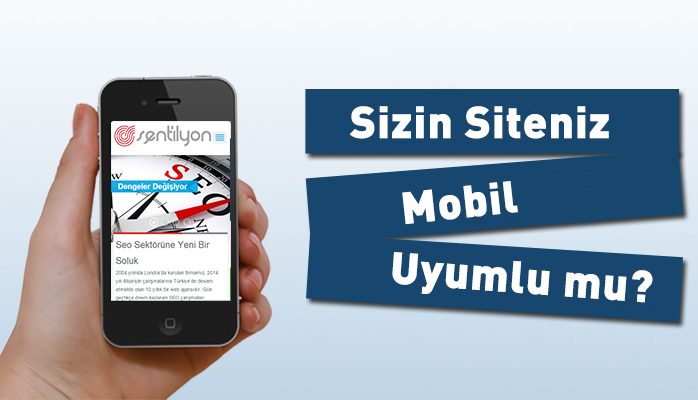 sizin siteniz mobil uyumlumu